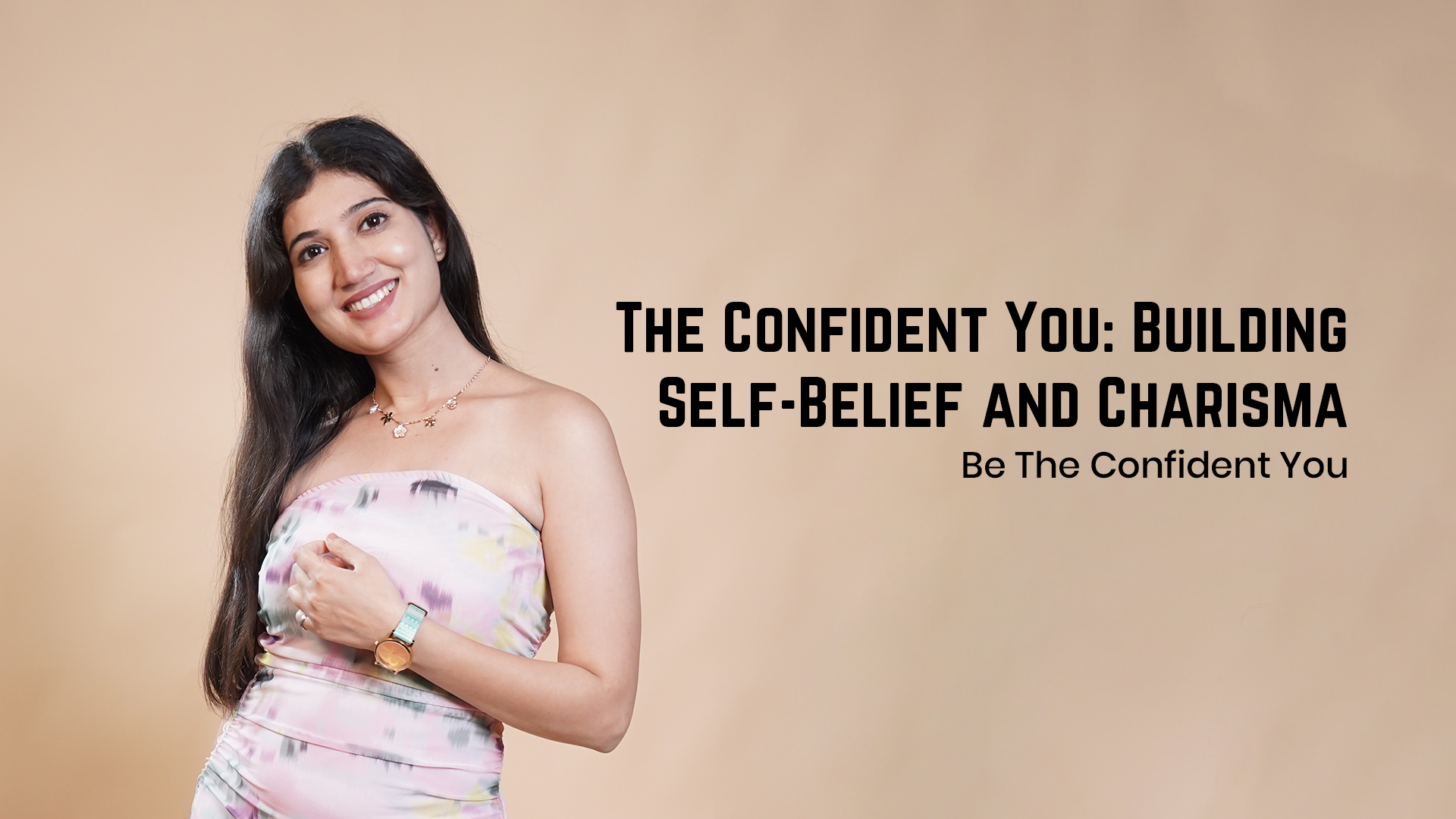 The Confident You: Building Self-Belief and Charisma