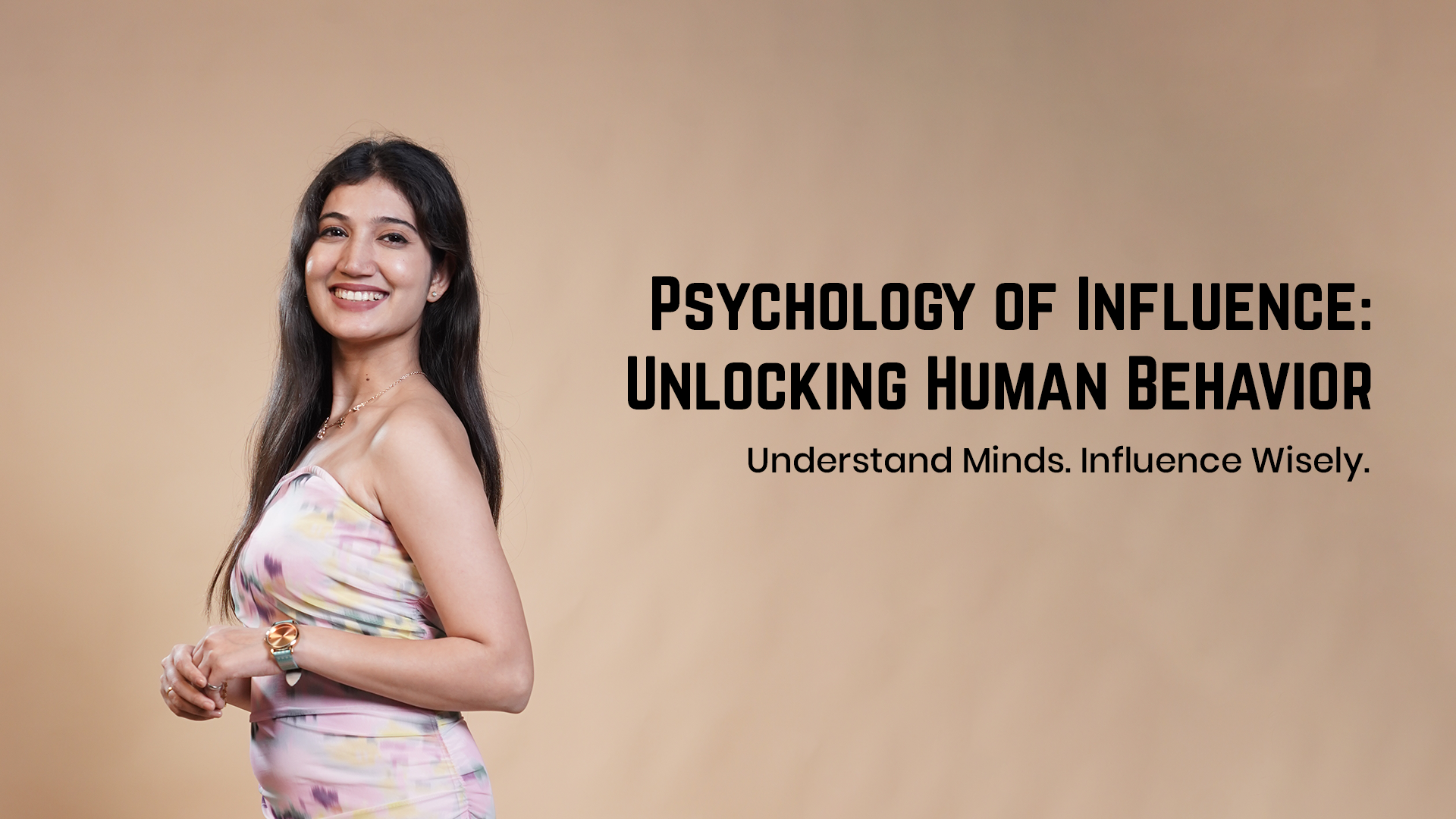 Psychology of Influence: Unlocking Human Behavior
